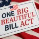 One Big Beautiful Bill Act of 2025